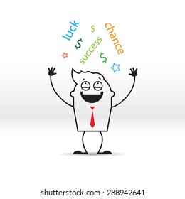 Man rejoices luck chance . Vector cartoon illustration. From the sky falls the text words