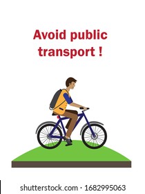 Man rides a bicycle. Avoid Public Transport concept. Man uses personal transport. Self-quarantine, social distancing. Stop coronavirus. Flat vector Illustration isolated on white background.