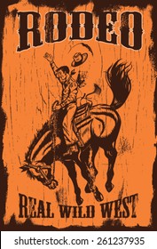 Man Riding Bucking Bronco With Text Rodeo And Real Wild West On A Wooden Sign, EPS 8 Vector