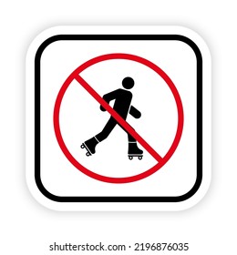 Man in Roll Red Stop Circle Symbol. Ban Entry in Roller Skate Black Silhouette Icon. No Allowed Skating Sign. Roller Prohibited. Caution Forbidden Rollerskate Pictogram. Isolated Vector Illustration.