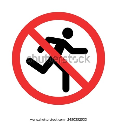 Man running icon. No entry sign. A man crossed out by a line. Pictogram running is prohibited. Stylized running man.