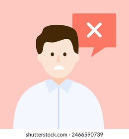 Man saying no. Male character rejected with cross mark speech bubble. Problem, solution, opinion, idea, option, choice concept. Flat character vector design isolated illustration.