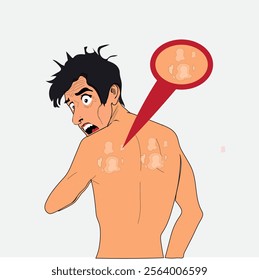 a man is shocked to see ringworm on his back. illustration of   see ringworm on his back and shoulders. suffering from ringworm or Dermatophytosis, a fungal infection. 