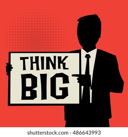 Man showing board, business concept with text Think Big, vector illustration