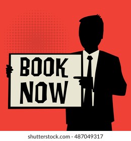 Man showing board, business concept with text Book Now, vector illustration
