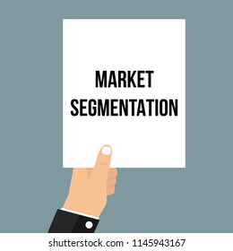Man showing paper MARKET SEGMENTATION text. Vector Illustration