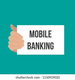 Man showing paper MOBILE BANKING text. Vector Flat Illustration