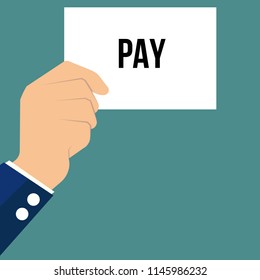 Man showing paper PAY text. Vector Illustration