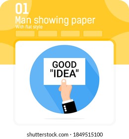 man showing paper text good idea premium illustration with flat style isolated on white background. Simple vector design illustration hand holding poster, business concept symbol design template