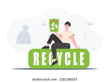 A man sits and holds a trash can in his hand. The concept of recycling and zero waste. Vector illustration Flat trendy style.