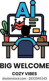 A man is sitting at a desk in front of a computer monitor. The image is titled Big Welcome and is part of a collection of images called Cozy Vibes