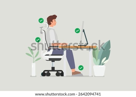 Man sitting properly at desk and working with a computer. Vector illustration