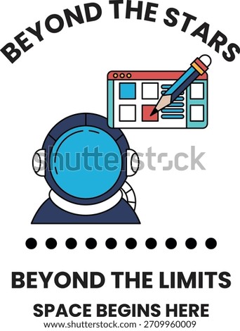 A man in a space suit is writing on a computer screen. The image is titled "Beyond the Stars: Space Begins Here"