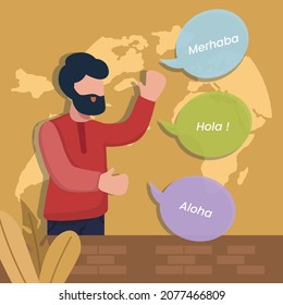 Man speaking in different languages. Hola, aloha and merhaba. hello world day.  Bilingual concept. vector colorful illustration.