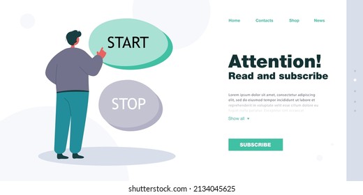 Hombre parado frente a enormes botones de inicio y parada. Botón de empuje de carácter masculino, tomando la decisión de ilustración vectorial plana. Elección, concepto de inicio para banner, diseño de sitio web o página web de inicio