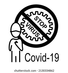 Man standing in front of stop covid sign on a white background stop virus for the world ,