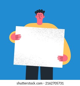 Man standing and holding white banner. Meeting, protest, demonstration concept. Vector illustration