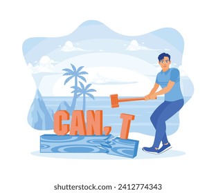 Man standing on the beach. Change the word can't to can, using a hammer. Self-improvement concept. Flat vector illustration.