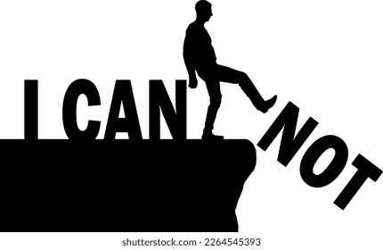 Man standing on a cliff pushes the word - I can not, he achieves the word - I can. Business Concept of motivation and success. Vector Silhouette