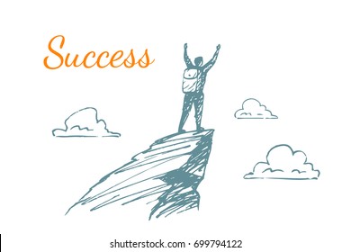 A man is standing on top of a cliff. Clouds fly against the background. Vector concept illustration. Hand drawn sketch. Lettering success.