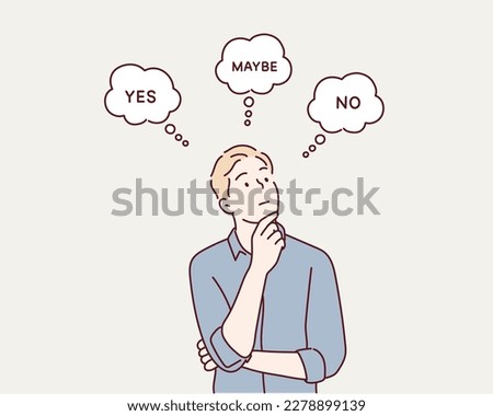 Man standing sideways. Inscriptions yes, no, maybe around her shows decision making process. Hand drawn style vector design illustrations.