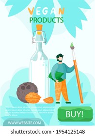 Man stands with brush near plant-based milk. Vegan products shopping website concept poster