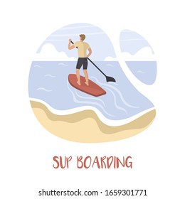 Man stays on a SUP board. Stand Up Paddle Boarding. Surfing on the waves. Vector flat colorful illustration.