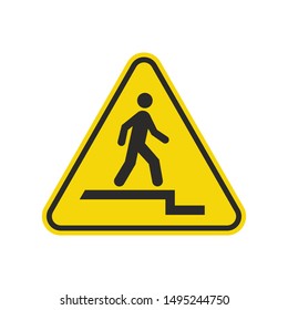Man Step Down Sign Isolated On White Background. Yellow Triangle Warning Symbol Simple, Flat, Vector, Icon You Can Use Your Website Design, Mobile App Or Industrial Design. Vector Illustration