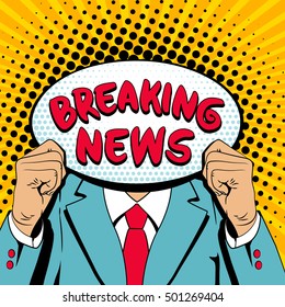 A Man In A Suit Holding Speech Bubble With Breaking News Lettering Instead Of His Head. Vector Colorful Background In Retro Comic Pop Art Style.