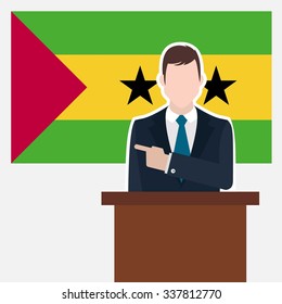 Man in suit standing at rostrum Front of Sao Tome and Principe Country Flag Pointing to the flag. Bbusiness man Presentation conference concept. Modern flat design vector background.