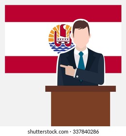 Man in suit standing at rostrum Front of French Polynesia Country Flag Pointing to the flag. business man Presentation conference concept. Modern flat design vector background illustration. 