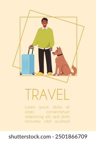 Man with suitcase and dog ready for travel. Vector illustration featuring a happy man holding a blue suitcase and a brown dog on a leash. Perfect for travel or pet-related concepts.