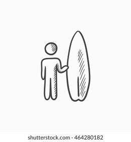 Man with surfboard vector sketch icon isolated on background. Hand drawn Man with surfboard icon. Man with surfboard sketch icon for infographic, website or app.