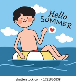 Man with swimming ring in the sea hand drawn.Hello summer writing.Sky background.Cartoon character design.Kawaii kid.Boy doodle.Vector.Illustration.