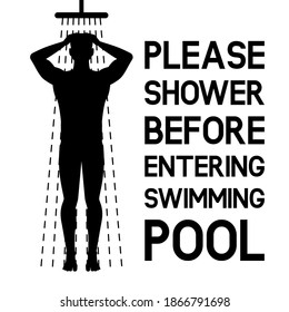 Man taking shower. Sign please take shower before the swimming pool