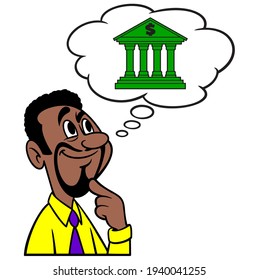 Man thinking about a Bank - A cartoon illustration of a man thinking about finding a new Bank.