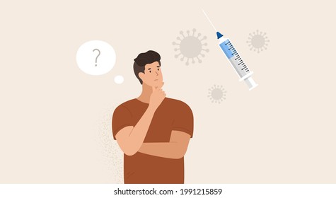 Man thinking about Coronavirus vaccination. Choice. Yeas or no. Vector