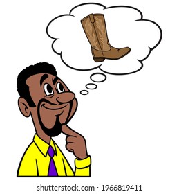 Man thinking about a Cowboy Boot - A cartoon illustration of a man thinking about a Cowboy Boot.