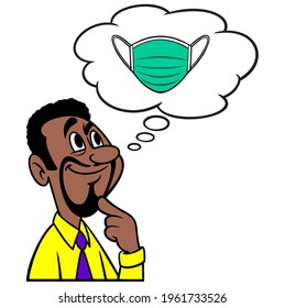 Man thinking about Face Masks - A cartoon illustration of a man thinking about how useless wearing face masks are in preventing the spread of coronavirus. 