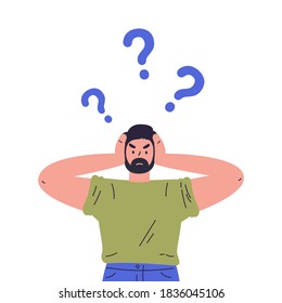 Man is thinking about problem. Confused young guy with question marks. Vector colorful illustration in flat style.