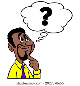 Man denkt über Fragen nach - Eine Cartoon-Illustration eines Mannes, der über unbeantwortete Fragen nachdenkt.