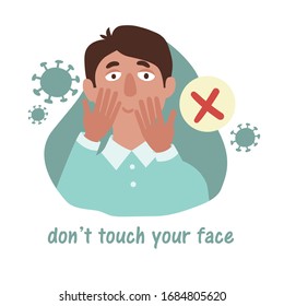 A man touches his face with his hands. Quarantine Precautions During Coronavirus (2019-ncov or covid-19). Illustration in cartoon style isolated on white background.