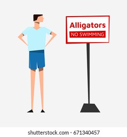 The man in a T-shirt and shorts at the sign Alligators NO SWIMMING on light background. Use as a template to replace text. Vector illustration. Eps10.