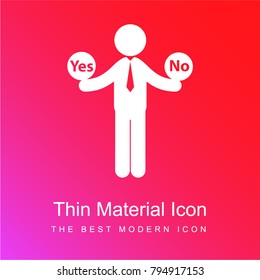 Man with two options to choose between yes or no red and pink gradient material white icon minimal design