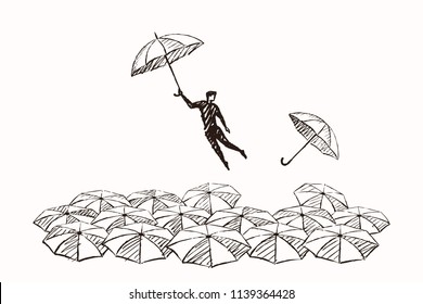 The man with the umbrella soars up. Vector lifestyle concept sketch, hand drawn illustration.