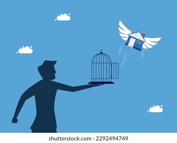 man unleashes the house and flies out of the cage. Liberation of property and freedom
