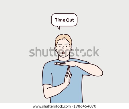 man upset showing a timeout gesture, needs stop, asks time for rest after hard work, demonstrates break hand sign. Hand drawn style vector design illustrations.