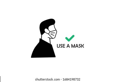 Man use mask vector. Vector Wear Face Mask sign for people. Warning sign recommend use of protective face mask in prevention Coronavirus.Health concept.