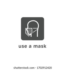 Man use mask vector. Vector Wear Face Mask sign for people. Warning sign recommend use of protective face mask in prevention Coronavirus.