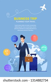 Man Uses a Mobile Application for Business Trip. Banner Illustration Company Helping to Planning your Travel. Businessman in Suit on Background Planet. Registration Plane Tickets, Hotel Booking